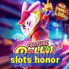 slots honor